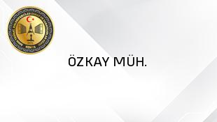 ÖZKAY MÜH.